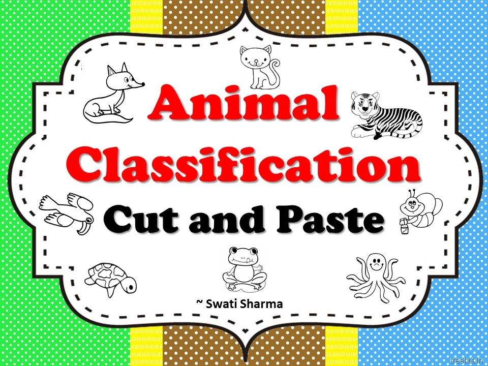 Animal Classification Cut and Paste Worksheets