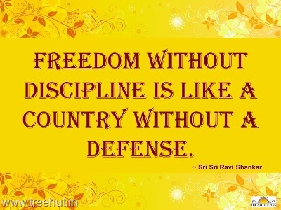 quote freedom discipline by-sri-sri-ravi-shankar-(38)_thumb