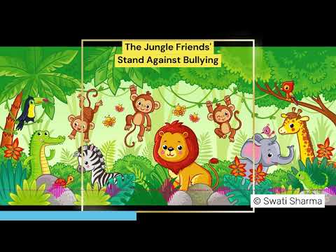 The Jungle Friends Stand Against #bullying  #stories story#12 #bedtimestories #firstdayofschool
