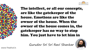 The intellect, or all our concepts, are like the gatekeeper... Quote by Gurudev Sri Sri Ravi Shankar, Mandala Coloring Page