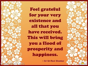 Quote on Being Grateful by Sri Sri Ravi Shankar