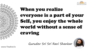 When you realize everyone is a part of your Self, you enjoy... Quote by Gurudev Sri Sri Ravi Shankar, Mandala Coloring Page